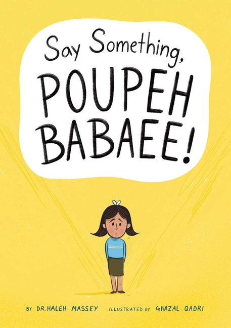 Book cover for Say Something, Poupeh Babaee!: A Graphic Novel