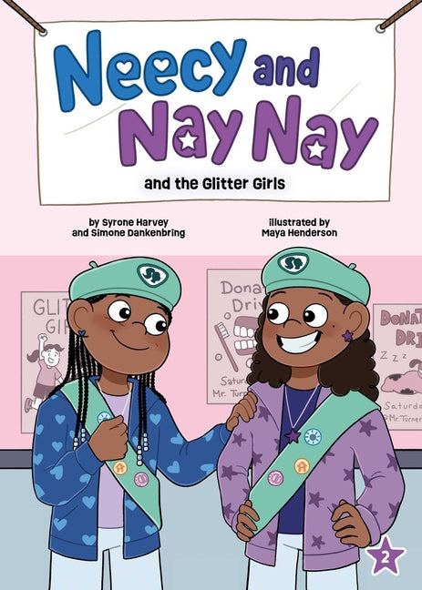 Book cover for Neecy and Nay Nay and the Glitter Girls (Neecy and Nay Nay #2) (a Little Bee Books Chapter Book Series)