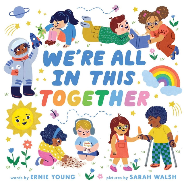 Book cover for We're All in This Together (a Little Bee Books Board Book for Toddlers)