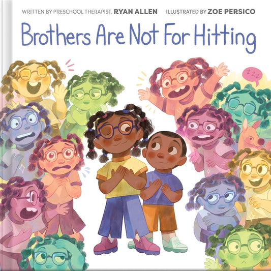 Book cover for Brothers Are Not for Hitting (a Kind and Caring Kids Picture Book Series for Kids)