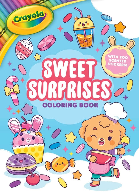 Book cover for Crayola: Sweet Surprises Coloring Book with 200 Scented Stickers (a Crayola Coloring Sticker Activity Book for Kids)