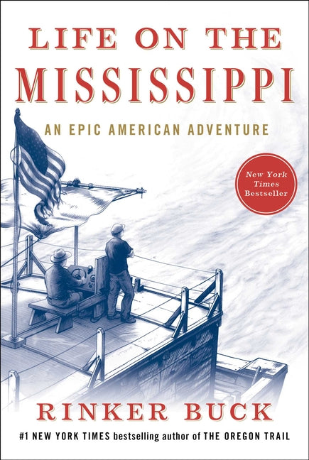 Book cover for Life on the Mississippi: An Epic American Adventure