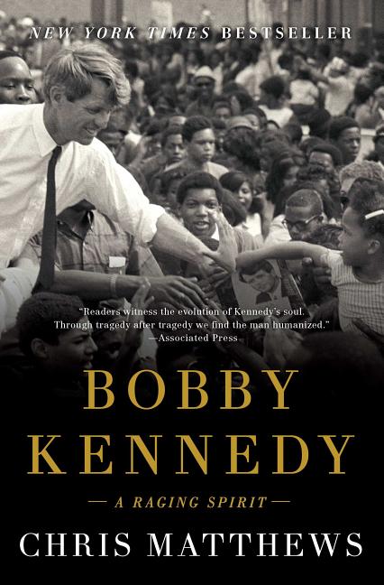 Book cover for Bobby Kennedy: A Raging Spirit