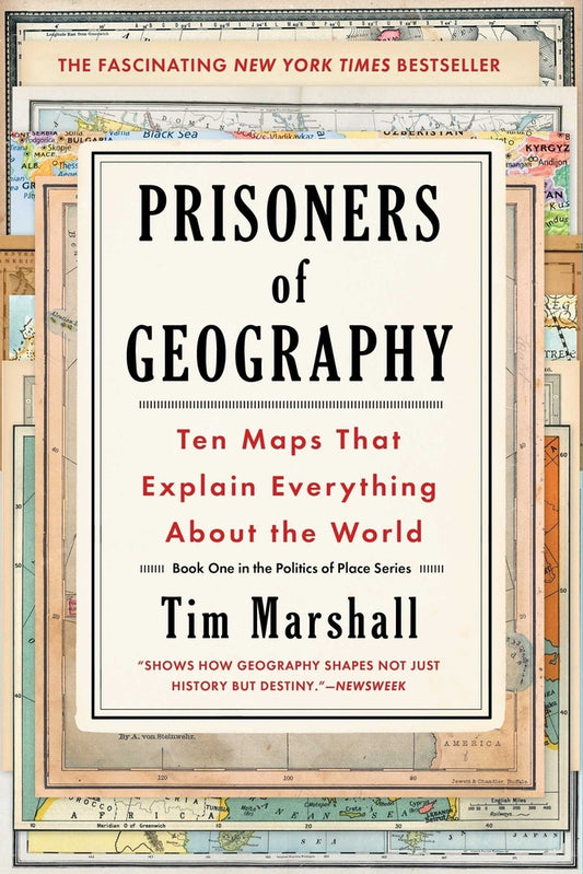 Book cover for Prisoners of Geography: Ten Maps That Explain Everything about the World