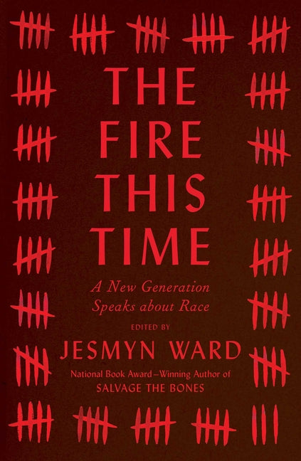 Book cover for The Fire This Time: A New Generation Speaks about Race