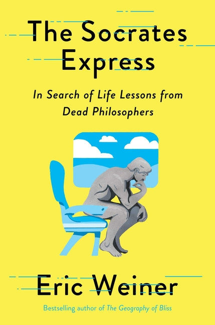 Book cover for The Socrates Express: In Search of Life Lessons from Dead Philosophers
