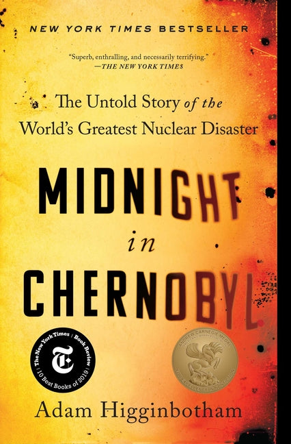 Book cover for Midnight in Chernobyl: The Untold Story of the World's Greatest Nuclear Disaster
