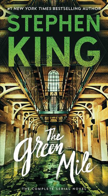 Book cover for The Green Mile: The Complete Serial Novel