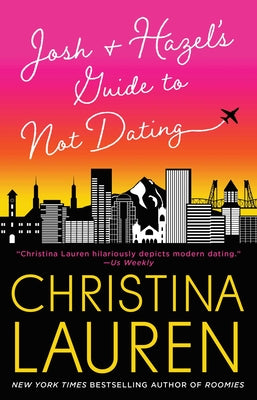 Book cover for Josh and Hazel's Guide to Not Dating