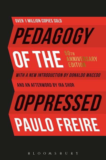 Book cover for Pedagogy of the Oppressed: 50th Anniversary Edition