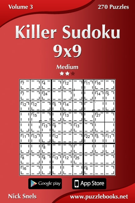 Book cover for Killer Sudoku 9x9 - Medium - Volume 3 - 270 Puzzles