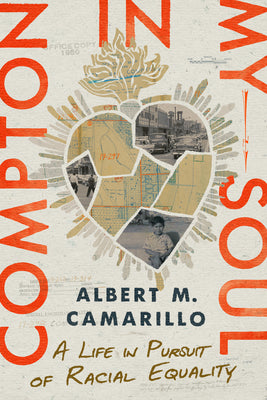 Book cover for Compton in My Soul: A Life in Pursuit of Racial Equality
