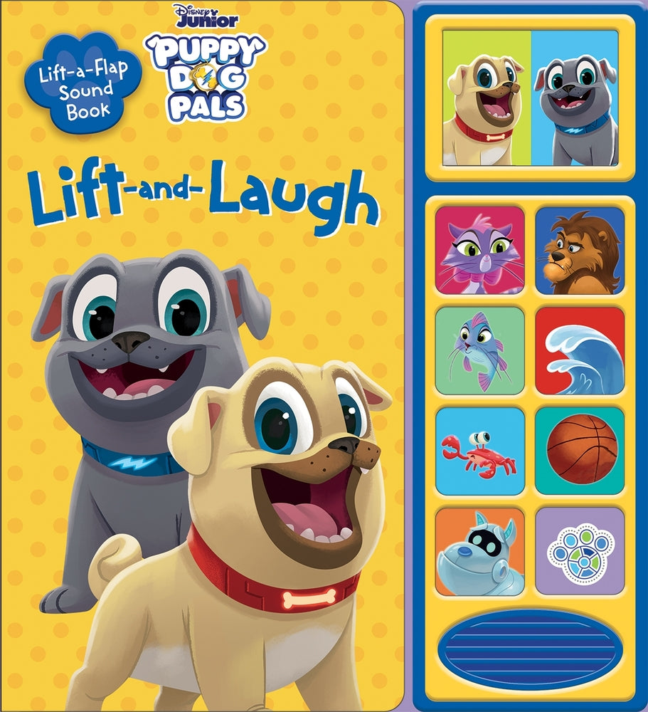 Book cover for Disney Junior Puppy Dog Pals: Lift-And-Laugh Lift-A-Flap Sound Book [With Battery]
