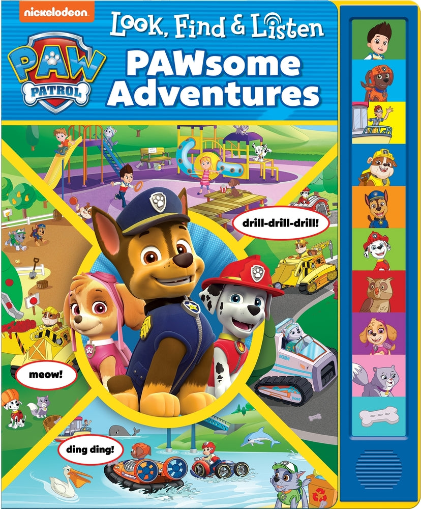 Book cover for Nickelodeon Paw Patrol: Pawsome Adventures Look, Find & Listen Sound Book [With Battery]