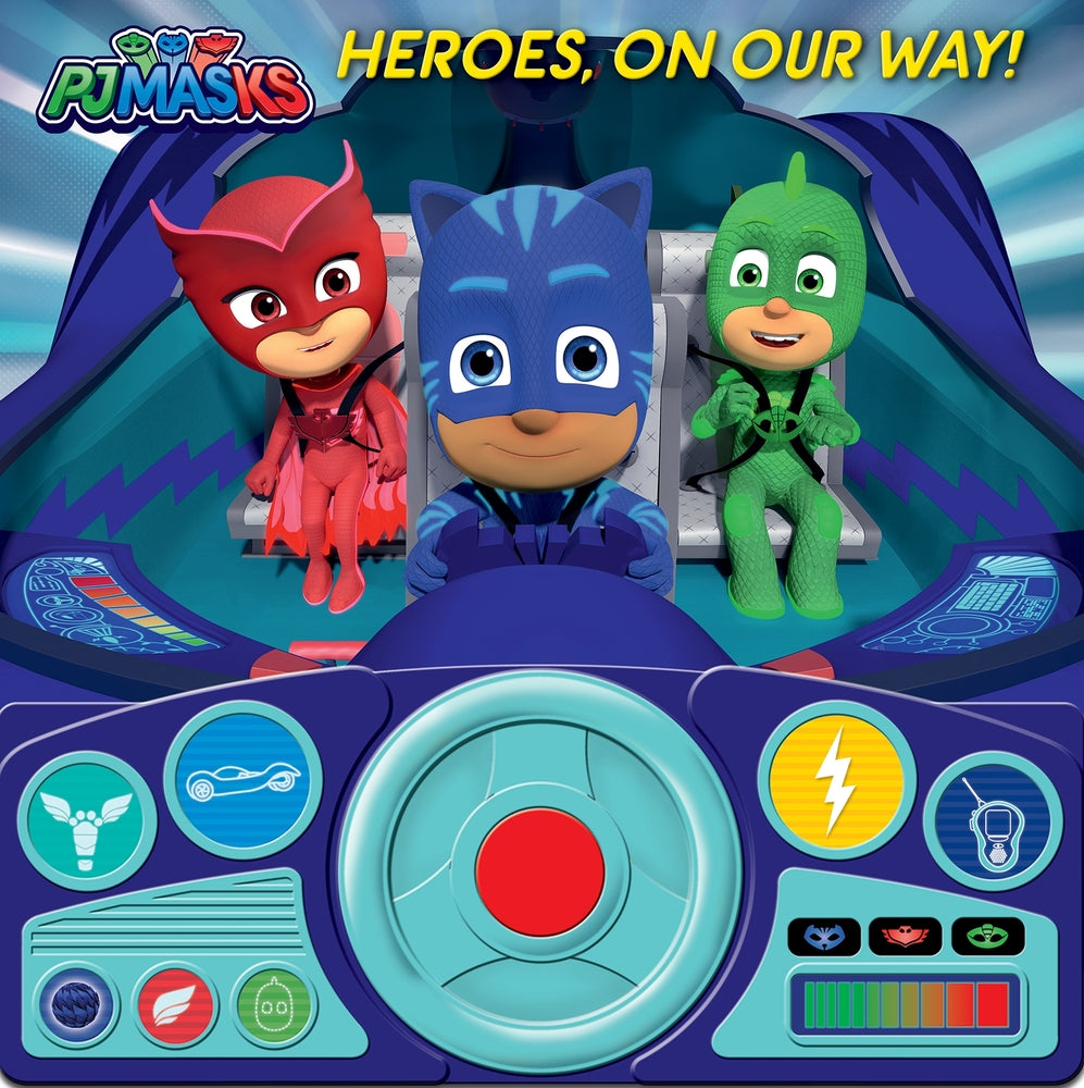 Book cover for Pj Masks: Heroes, on Our Way! Sound Book [With Battery]