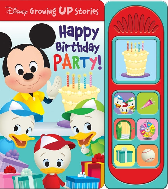 Book cover for Disney Growing Up Stories: Happy Birthday Party! Sound Book [With Battery]