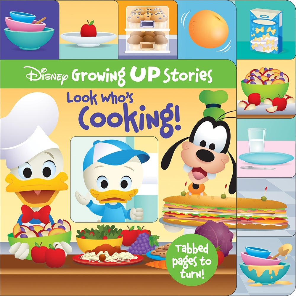Book cover for Disney Growing Up Stories: Look Who's Cooking!
