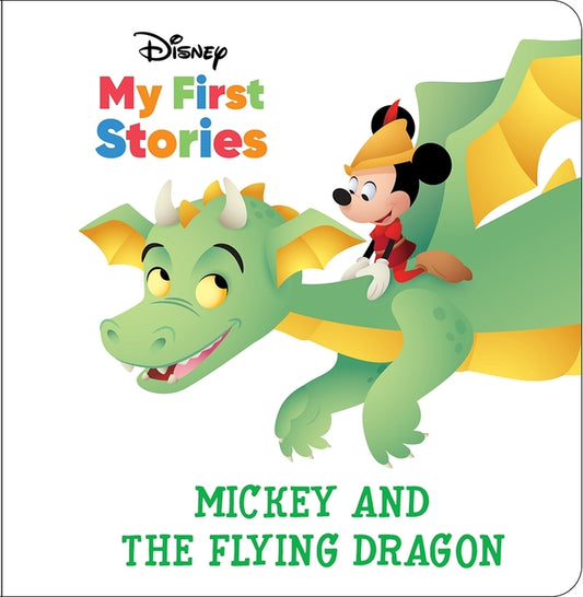 Book cover for Disney My First Stories: Mickey and the Flying Dragon