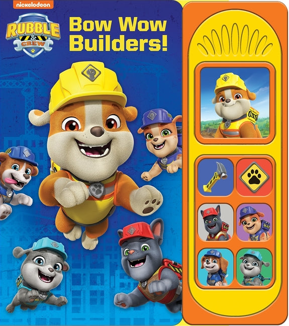 Book cover for Nickelodeon Rubble & Crew: Bow Wow Builders! Sound Book [With Battery]