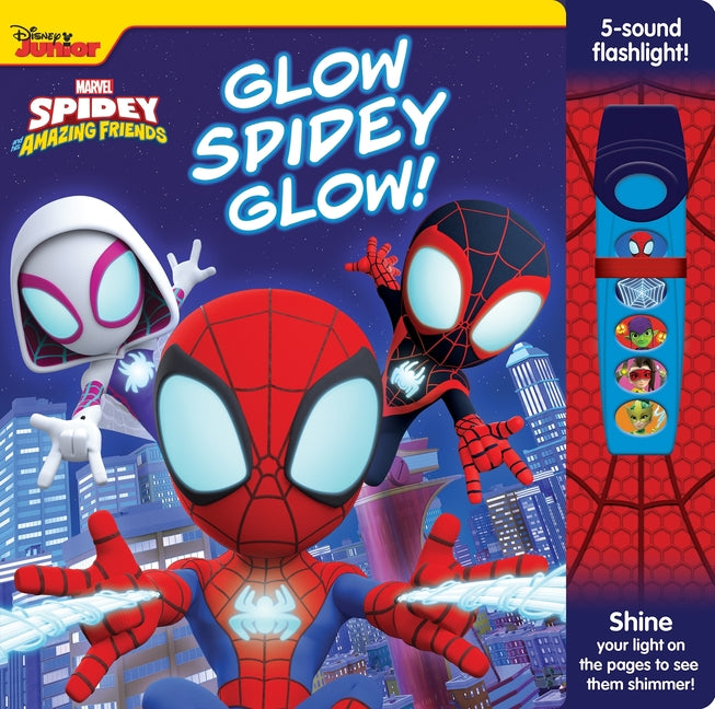 Book cover for Disney Junior Marvel Spidey and His Amazing Friends: Glow Spidey Glow! Sound Book [With Battery]