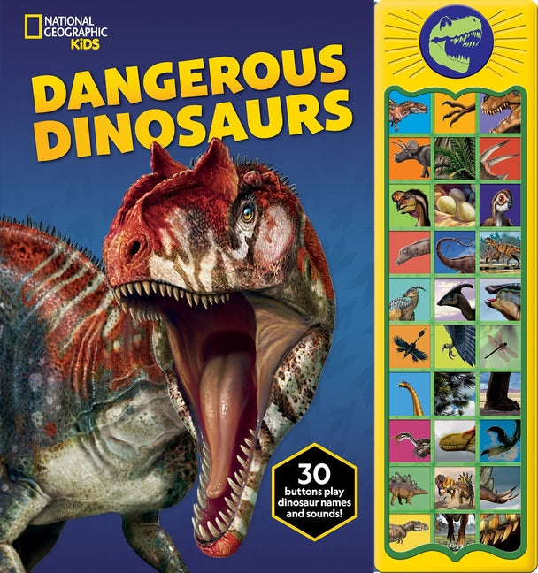 Book cover for National Geographic Kids: Dangerous Dinosaurs Sound Book [With Battery]