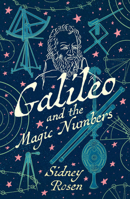 Book cover for Galileo and the Magic Numbers