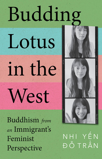 Book cover for Budding Lotus in the West: Buddhism from an Immigrant's Feminist Perspective