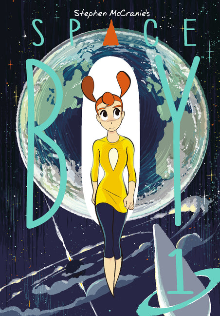 Book cover for Stephen McCranie's Space Boy Volume 1