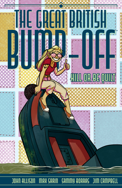 Book cover for Great British Bump-Off: Kill or Be Quilt