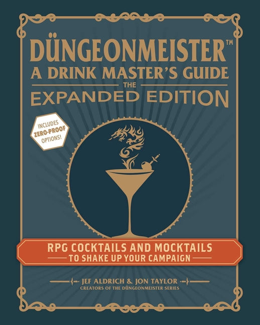 Book cover for Düngeonmeister: The Expanded Edition: RPG Cocktails and Mocktails to Shake Up Your Campaign