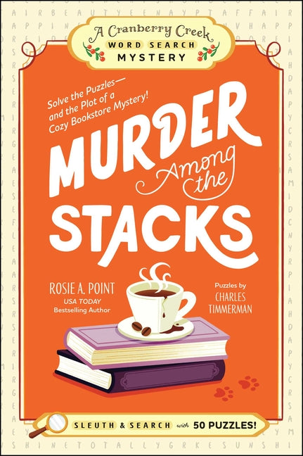 Book cover for Murder Among the Stacks: Book 1: Solve the Puzzles--And the Plot of a Cozy Bookstore Mystery!