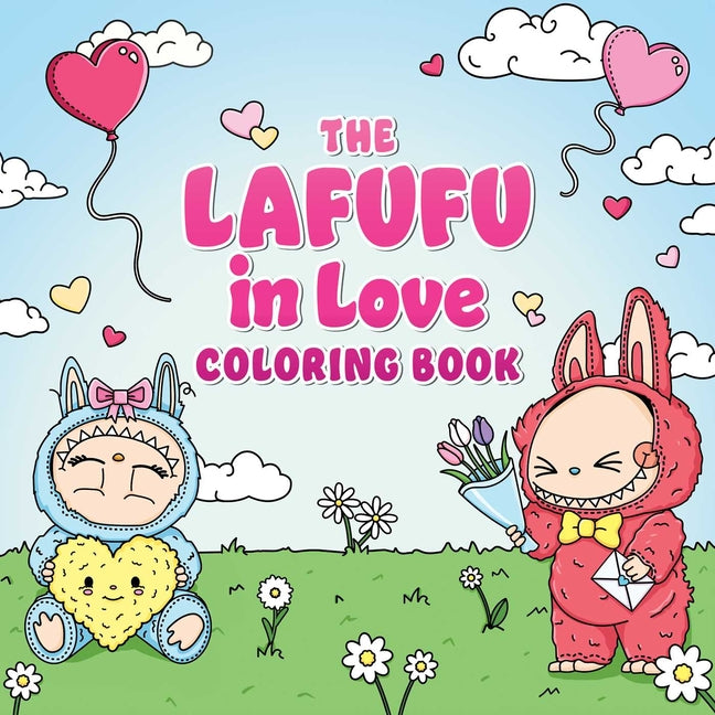 Book cover for Lafufu in Love Coloring Book