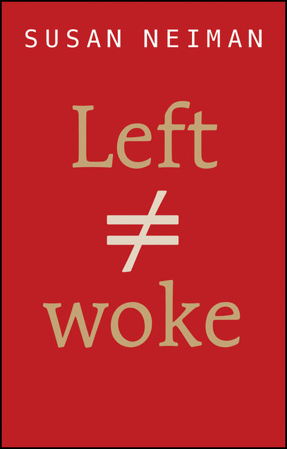 Book cover for Left Is Not Woke