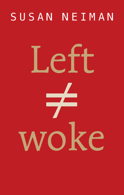 Book cover for Left Is Not Woke