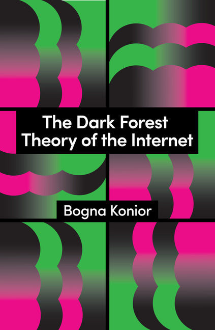 Book cover for Dark Forest Theory of the Internet