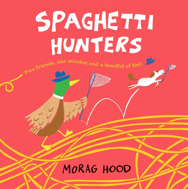 Book cover for Spaghetti Hunters: A Duck and Tiny Horse Adventure