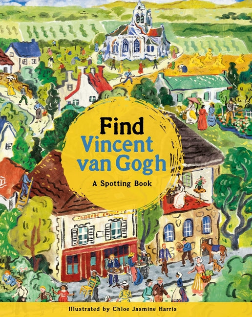 Book cover for Find Vincent Van Gogh: A Spotting Book