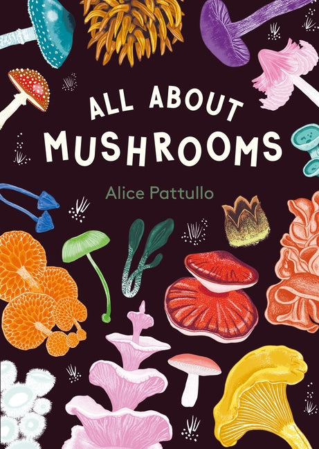 Book cover for All about Mushrooms