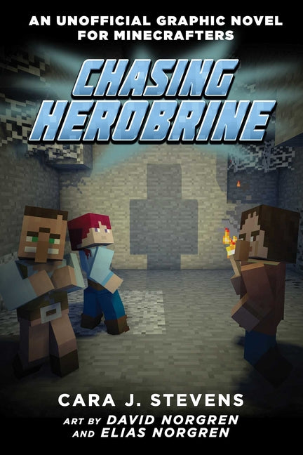 Book cover for Chasing Herobrine: An Unofficial Graphic Novel for Minecrafters, #5