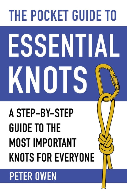Book cover for Pocket Guide to Essential Knots: A Step-By-Step Guide to the Most Important Knots for Everyone