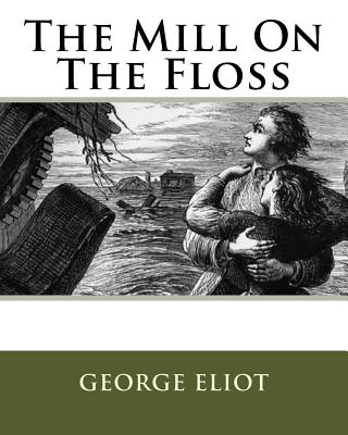 Book cover for The Mill On The Floss