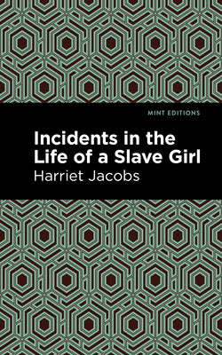 Book cover for Incidents in the Life of a Slave Girl