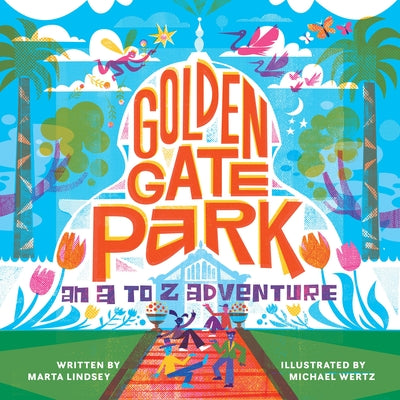 Book cover for Golden Gate Park, an A to Z Adventure