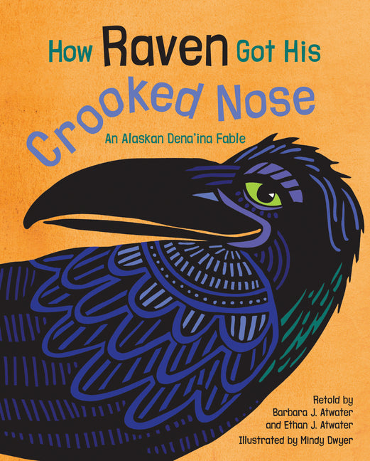 Book cover for How Raven Got His Crooked Nose