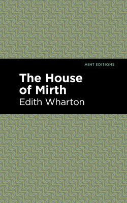 Book cover for The House of Mirth