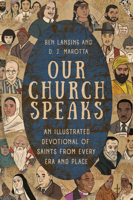 Book cover for Our Church Speaks: An Illustrated Devotional of Saints from Every Era and Place