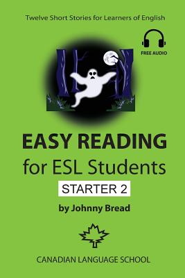 Book cover for Easy Reading for ESL Students - Starter 2: Twelve Short Stories for Learners of English