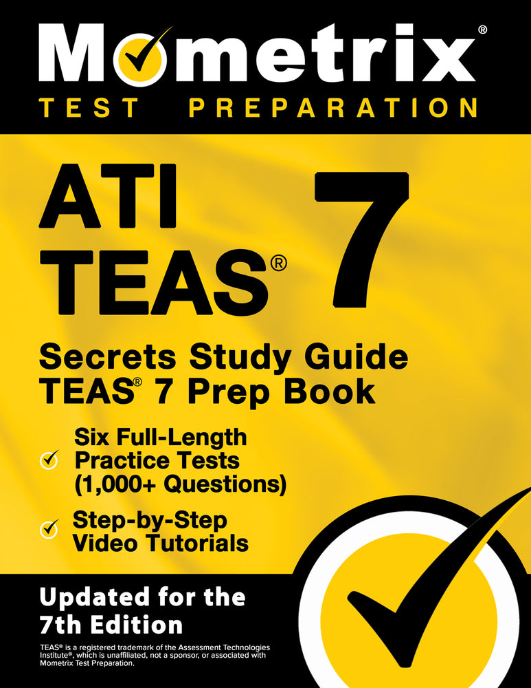 Book cover for Ati Teas Secrets Study Guide - Teas 7 Prep Book, Six Full-Length Practice Tests (1,000+ Questions), Step-By-Step Video Tutorials: [Updated for the 7th