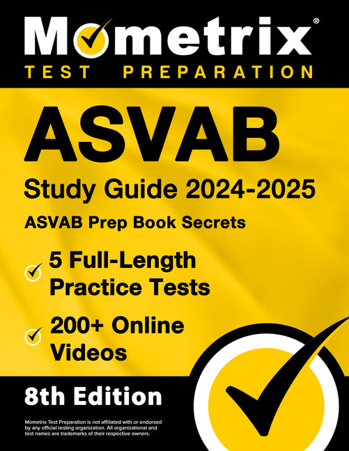 Book cover for ASVAB Study Guide 2024-2025 - 5 Full-Length Practice Tests, ASVAB Prep Book Secrets, 200+ Online Videos: [8th Edition]