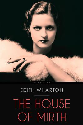 Book cover for The House of Mirth